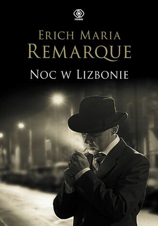 Noc w Lizbonie Erich M. Remarque - okadka ebooka