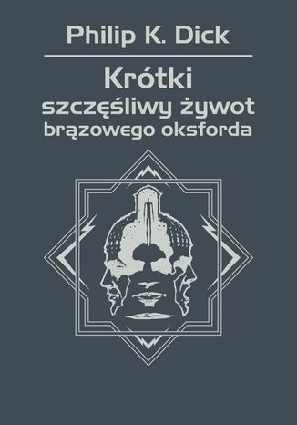 Krótki szczęśliwy żywot brązowego oksforda
