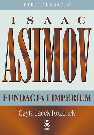 Fundacja. Fundacja i Imperium Isaac Asimov - okładka audiobooks CD