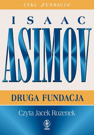 Fundacja (#5). Druga Fundacja Isaac Asimov - okładka ebooka