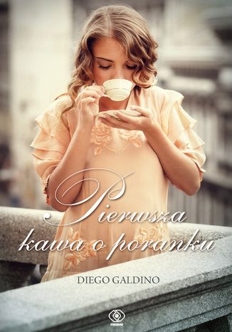 Okładka: Pierwsza kawa o poranku