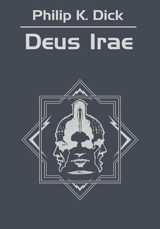 Deus Irae Philip K. Dick, Robert Zelazny - okadka audiobooka MP3