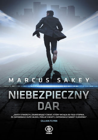 Niebezpieczny dar Marcus Sakey - okadka audiobooka MP3