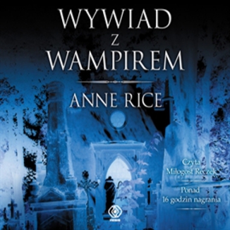 Wywiad z wampirem Anne Rice - okadka audiobooka MP3