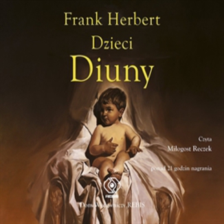 Kroniki Diuny (#3). Dzieci Diuny Frank Herbert - okładka audiobooka MP3