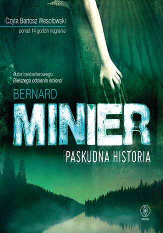 Paskudna historia Bernard Minier - okadka ebooka