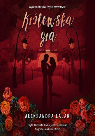 Królewska gra Aleksandra Lalak Królewska gra Aleksandra Lalak