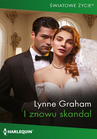 I znowu skandal Lynne Graham I znowu skandal Lynne Graham