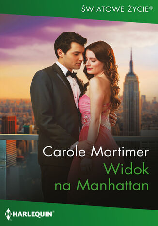 Widok na Manhattan Carole Mortimer Widok na Manhattan Carole Mortimer