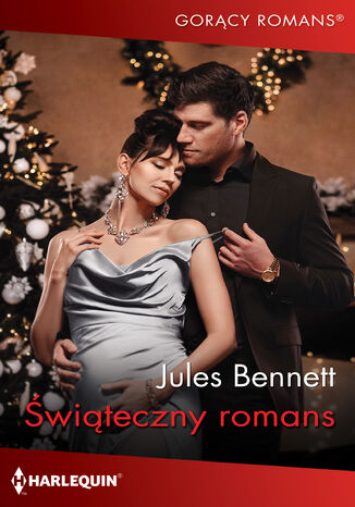 Świąteczny romans Jules Bennett Świąteczny romans Jules Bennett