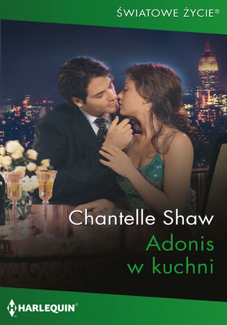 Adonis w kuchni Chantelle Shaw Adonis w kuchni Chantelle Shaw