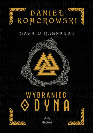 Saga o Ragnarze (#1). Wybraniec Odyna