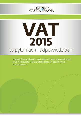 VAT 2015 w pytaniach i odpowiedziach Radosaw Kowalski - okadka ebooka