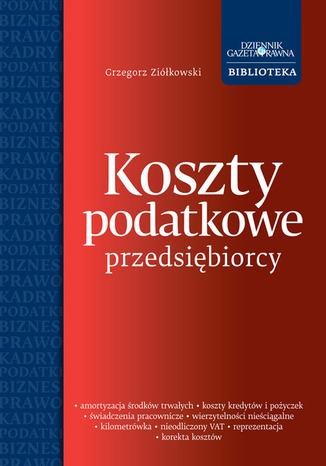 Koszty podatkowe przedsiębiorcy Grzegorz Ziółkowski - okładka ebooka