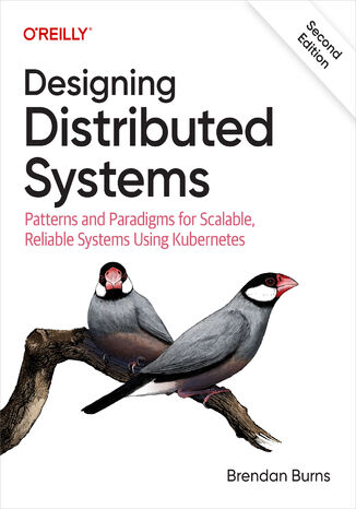 Okładka: Designing Distributed Systems. 2nd Edition