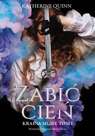 Zabić Cień Katherine Quinn