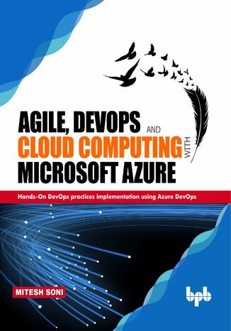 Okładka: Agile, DevOps and Cloud Computing with Microsoft Azure