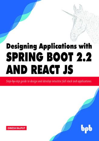Okładka: Designing Applications with Spring Boot 2.2 and React JS