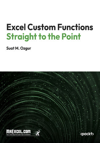 Excel Custom Functions Straight to the Point. Creating Dynamic Excel Custom Functions with JavaScript and Web Services