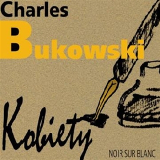 Kobiety Charles Bukowski - okadka audiobooka MP3