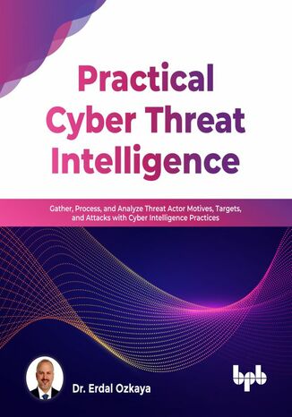 Okładka: Practical Cyber Threat Intelligence