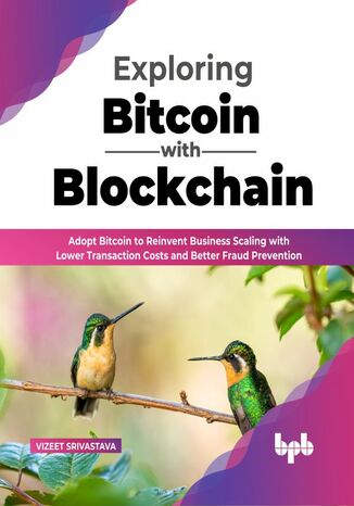 Okładka: Exploring Bitcoin with Blockchain