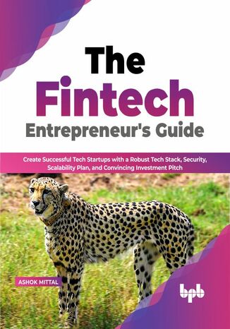 Okładka: The Fintech Entrepreneur?s Guide