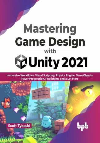 Okładka: Mastering Game Design with Unity 2021