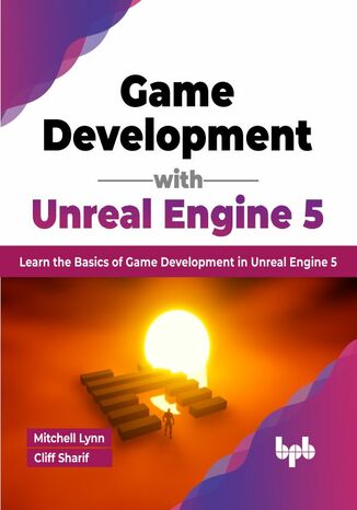 Okładka: Game Development with Unreal Engine 5