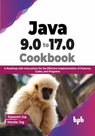 Okładka: Java 9.0 to 17.0 Cookbook