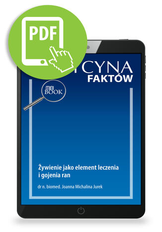 Żywienie jako element leczenia i gojenia ran