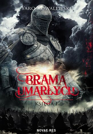 Brama umarłych Yaro Kowalewski