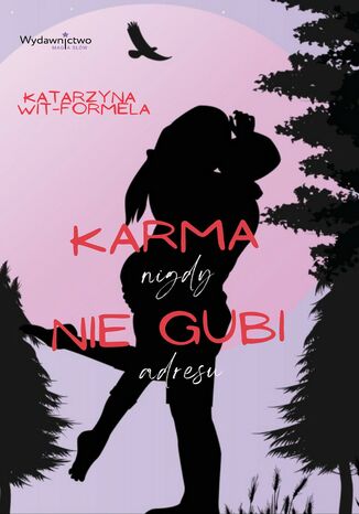 Karma nigdy nie gubi adresu