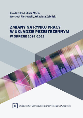 Zmiany na rynku pracy w układzie przestrzennym w okresie 2014-2022