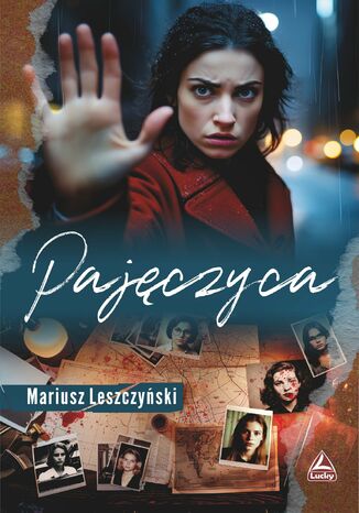 Pajęczyca Mariusz Leszczyński Pajęczyca Mariusz Leszczyński
