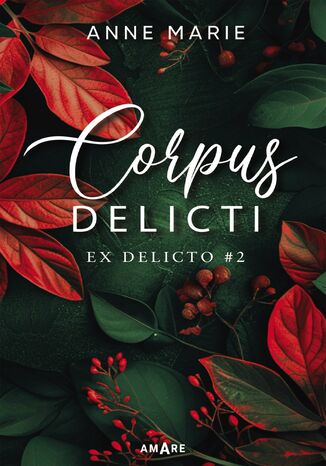 Corpus Delicti Anne Marie Corpus Delicti Anne Marie
