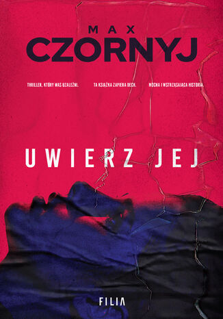 Uwierz jej Max Czornyj