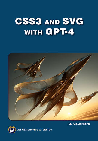 CSS3 and SVG with GPT-4. Explore CSS3 animations and SVG techniques with GPT-4 insights