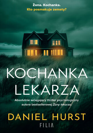 Kochanka lekarza. Żona lekarza. Tom 3 Daniel Hurst