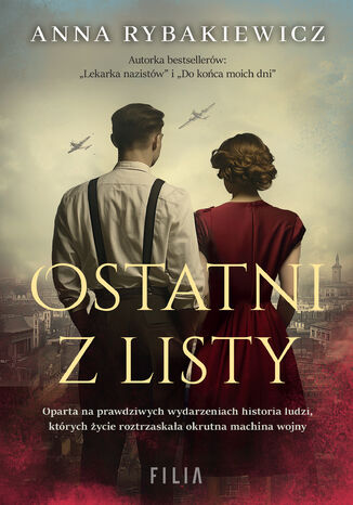 Ostatni z listy Anna Rybakiewicz Ostatni z listy Anna Rybakiewicz