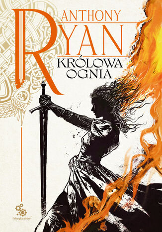Kruczy Cień (#3). Królowa ognia. Trylogia Kruczy Cień tom 3 Anthony Ryan Kruczy Cień (#3). Królowa ognia. Trylogia Kruczy Cień tom 3 Anthony Ryan