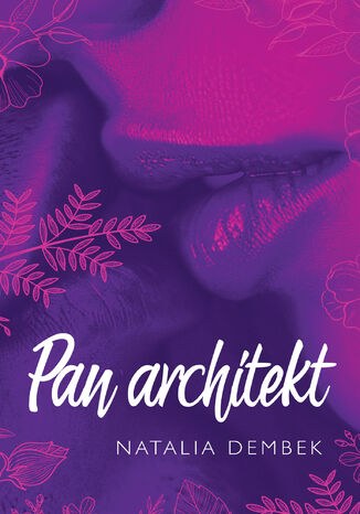 Pan Architekt Natalia Dembek Pan Architekt Natalia Dembek