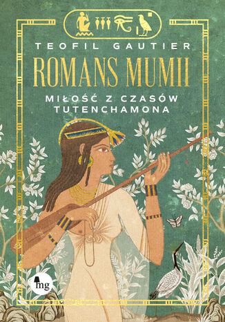 Romans mumii. Miłość z czasów Tutenchamona