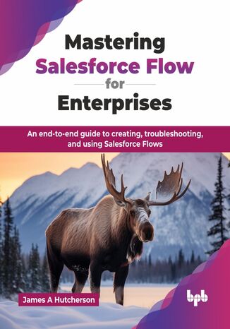 Okładka: Mastering Salesforce Flow for Enterprises