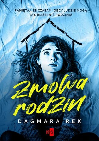Zmowa rodzin Dagmara Rek