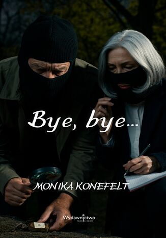 Bye, bye