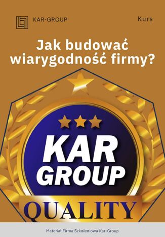 Jak budować wiarygodność firmy