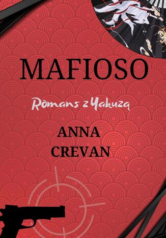 Mafioso Anna Crevan Mafioso Anna Crevan