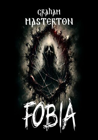 Fobia Graham Masterton