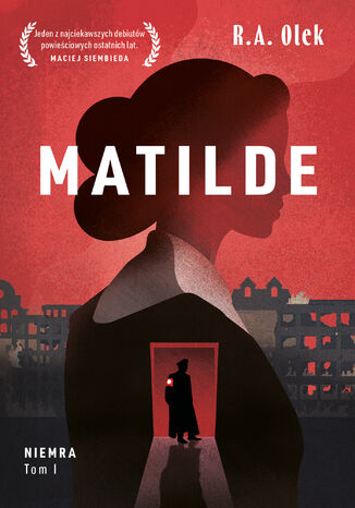 Niemra (Tom 1). Matilde R.A. Olek Niemra (Tom 1). Matilde R.A. Olek
